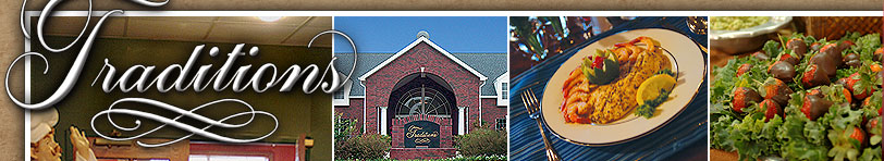 Traditions Restaurant and Catering Tyler Texas