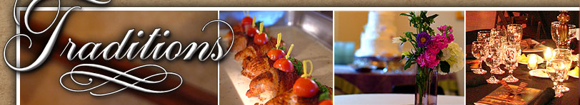Traditions Restaurant and Catering Tyler Texas