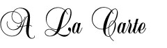 A La Carte