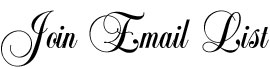 Join Our Email List